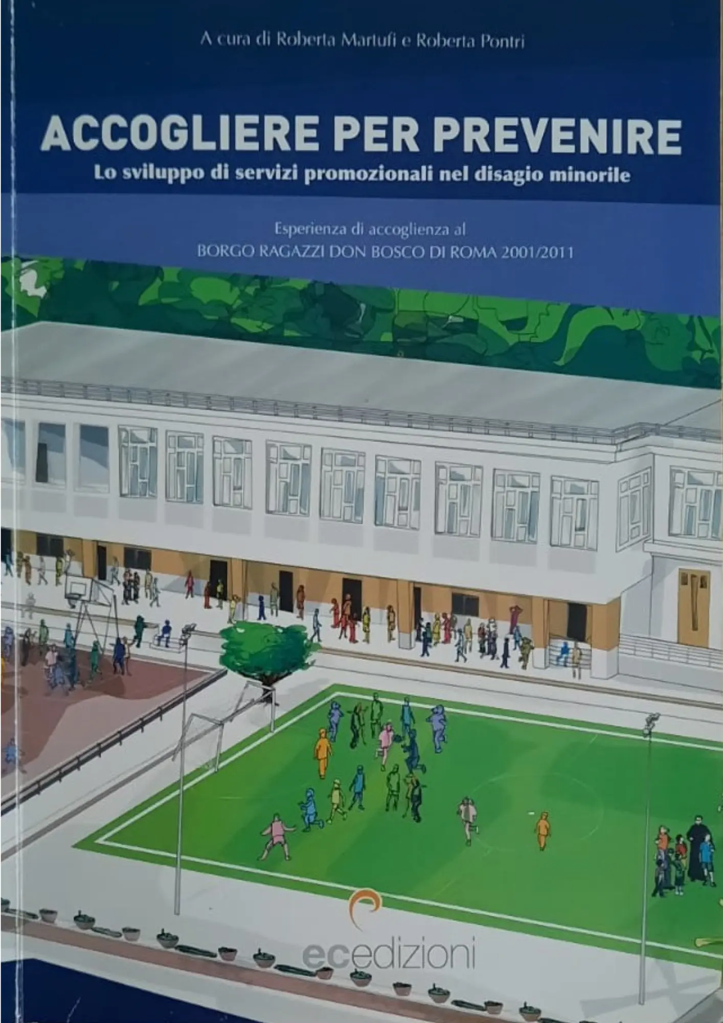 accogliere per prevenire